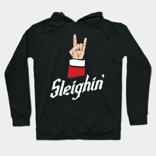 Sleighin' Hoodie